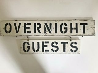 Great Antique 2 - Sided Wood Black & White “overnight Guests” Sign