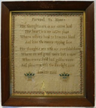 Small Late 19th Century " Farewell To Home " Sampler By Anne Mckidd - C.  1870