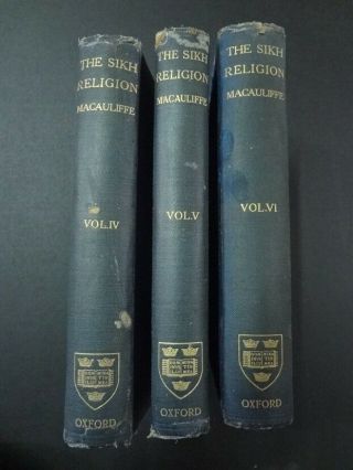 The Sikh Religion - Macauliffe Oup 1909 Edn Vol 4,  5,  6 Only Hb Complete Rare