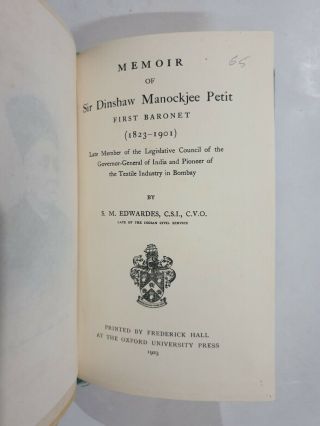 Memoir Of Sir Dinshaw Manockjee Petit Bombay - Edwardes.  1923.  96p.  signed 2