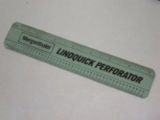 Vintage Mergenthaler Linoquick Perforator Plastic Ruler/scale/gauge Pica/inches