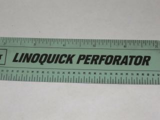 VINTAGE MERGENTHALER LINOQUICK PERFORATOR PLASTIC RULER/SCALE/GAUGE PICA/INCHES 3