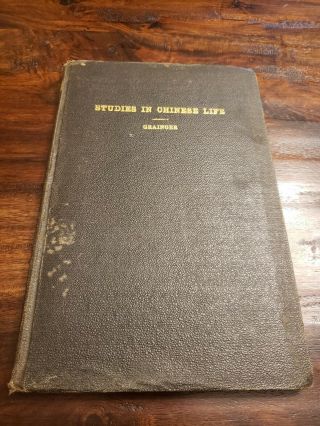 1921 STUDIES IN CHINESE LIFE Grainger Chengtu Can Methodist Mission Press,  docs 2