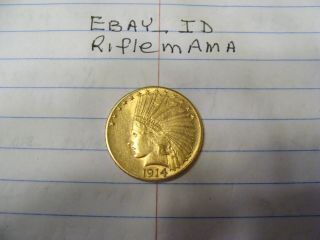 $10 Indian Head Gold Coin Dated 1914 D