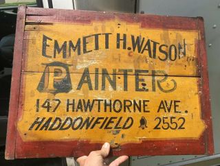 Early 1900’s Hand Painted Trade Sign Emmett Watson Painter Haddonfield Nj