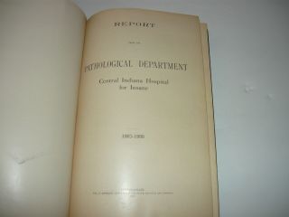 CENTRAL INDIANA HOSPITAL FOR INSANE 1903 - 1906,  LARGE FOLD OUT PLANS/MAP 1908 3