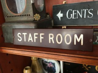Vintage Bakelite Sign “staffroom” Malsis School Sign Authentic Item