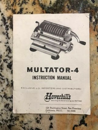 Vintage Multator - 4 Adding Machine Haverhill’s 8