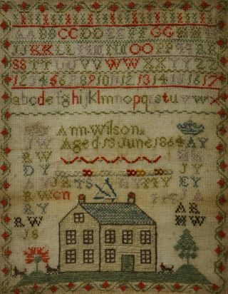 MID 19TH CENTURY HOUSE,  MOTIF & ALPHABET SAMPLER BY ANN WILSON AGED 13 - 1864 11