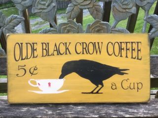 Large Primitive Mustard Olde Black Crow Coffee Wood Sign Country Folk Art Decor