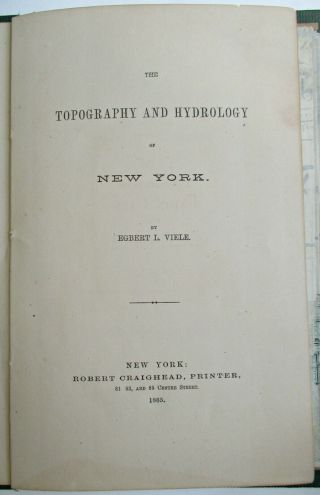 1865 Map Topography & Hydrology of the City of York Egbert Viele - Very Rare 2