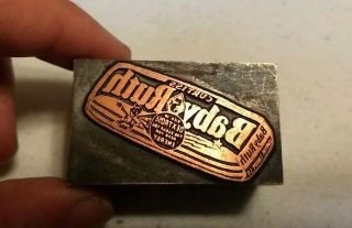 Vintage Letterpress Printing Block Baby Ruth Candy Bar Curtiss Advertising 5¢