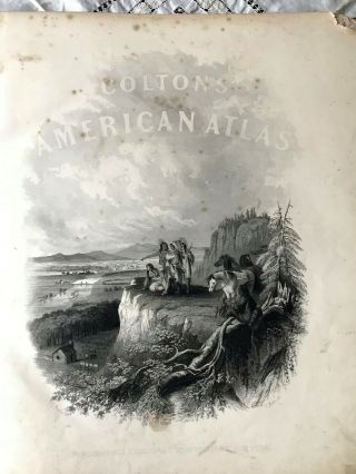 1857 Colton ' s Atlas of America with Hand Coloured Plates RARE 3