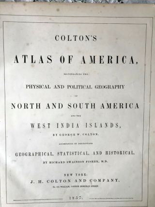 1857 Colton ' s Atlas of America with Hand Coloured Plates RARE 4
