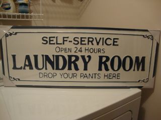 Country Huge Size Tin Laundry Room Sign / Drop Your Pants Here