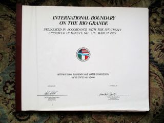 111 LARGE MAPS of the RIO GRANDE INT ' L BOUNDARY with MEXICO per the 1970 TREATY 2