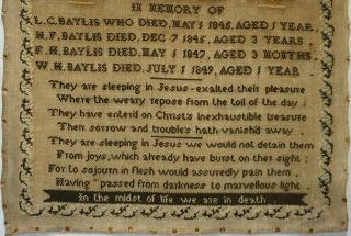 MID 19TH CENTURY MEMORIAL SAMPLER IN MEMORY OF THE BAYLIS CHILDREN - c.  1850 3