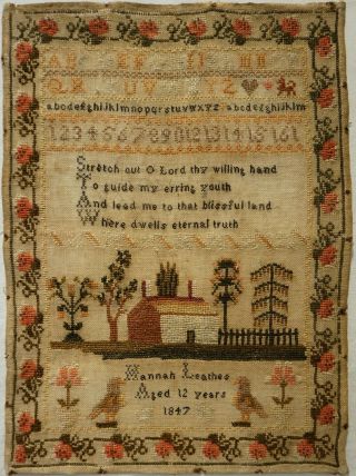Mid 19th Century Cottage,  Verse & Alphabet Sampler By Hannah Leathes Age 12 1847