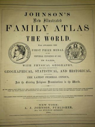1868 Johnson ' s Illustrated Family Atlas of the World With Descriptions 3