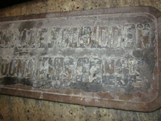 unusual antique cast iron No Trespass FENCE sign RARE 5