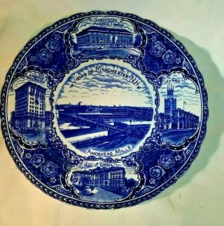 Manchester,  Nh Amoskeag Mill,  Bank Blgd. ,  City Hall,  Antique Flow Blue Plate 8,  "