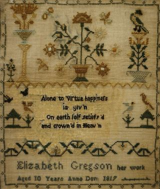 SMALL EARLY 19TH CENTURY MOTIF & VERSE SAMPLER BY ELIZABETH GREGSON AGE 10 1817 11