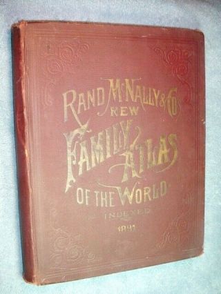 1891 Rand Mcnally & Co Family Atlas Of The World 11.  5 X 14.  5 " 321p Complete