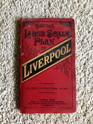 Bacon’s Large Scale Plan Of Liverpool (1910,  Cloth Map)