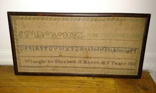 Antique American Sampler Elizabeth Mason 9 Years Old Work 1831 Born January 1822