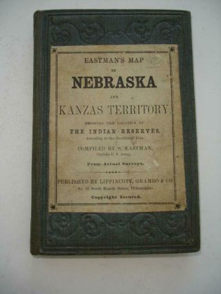 Antique Historic Rare Map Of Kansas & Nebraska 1854 Indian Territories,  Reserves