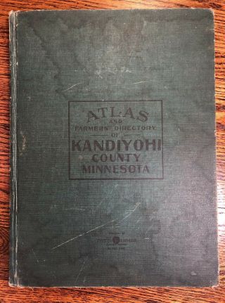 1915 Atlas & Farmers Directory Kandiyohi County Minnesota Plat Book Willmar