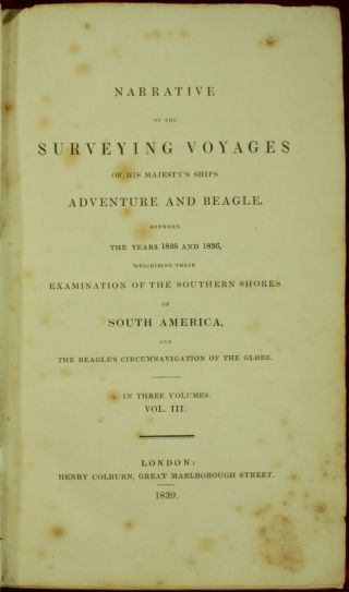 Darwin NARRATIVE SURVEYING VOYAGES ADVENTURE & BEAGLE 1839 Evolution 1ST ED NR 6