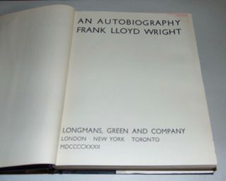1932 AN AUTOBIOGRAPHY FRANK LLOYD WRIGHT 1st Ed RARE DUST JACKET 3