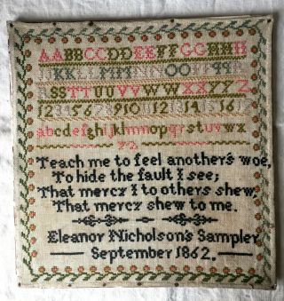 Antique Needlework Sampler By Eleanor Nicholson 1862,  Quote By Alexander Pope