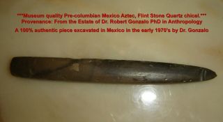 Antique Pre Columbian Mexico Aztec Pedernal Flint Stone Quartz Chisel Museum Pc.