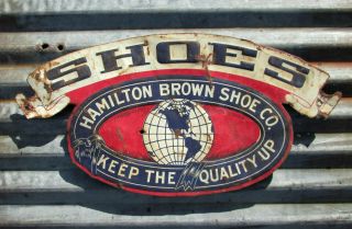 Vintage Hamilton Brown Shoes Sign Metal Embossed Antique Store Sign Old Steel