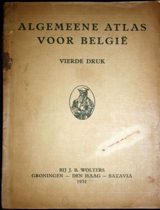 Belgien,  Algemeene Atlas Voor Belgie,  World Atlas,  75 Maps,  1931