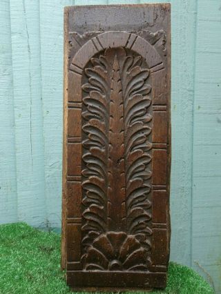 16thc Gothic Wooden Oak Panel With: Part Flower,  Leaves & Other C1590s