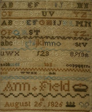 SMALL EARLY 19TH CENTURY ALPHABET & TRIPLE CROWN SAMPLER BY ANN FIELD - 1825 11