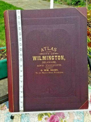 1887 GW Baist Antique Large Atlas of the City of Wilmington Delaware & Vicinity 2