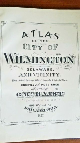 1887 GW Baist Antique Large Atlas of the City of Wilmington Delaware & Vicinity 4