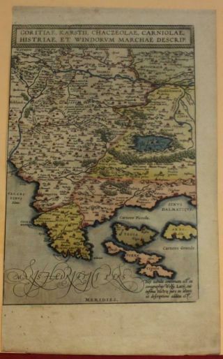 Croatia & Slovenia 1579 Ortelius Unusual Antique Copper Engraved Map