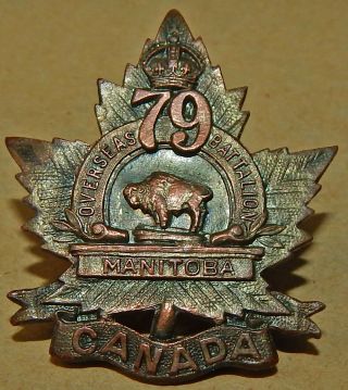 The 79th Battalion (manitoba),  Cef Bronze Cap Badge Disbanded On 12 October 1917