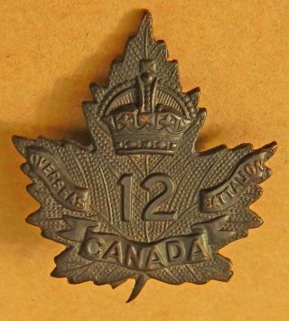 Ww1 12th Battalion Cef Bronze Canadian Cap Badge $1.  00 Reserve