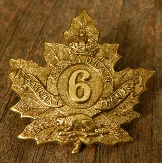 Cef Ww1 6th Canadian Railway Troops Brass Cap Badge Uk? Maker - Marked? Railroad