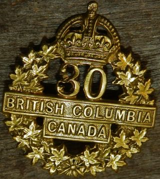 30th Battalion British Columbia Cef Brass Cap Badge Disbanded 1 September 1917