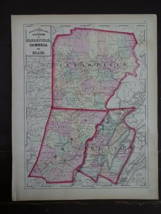 1872 Hand - Colored Map Of Pa/counties Of Clearfield,  Cambria And Blair