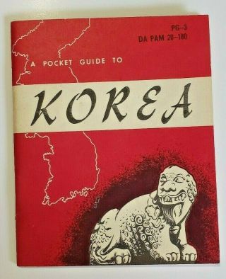 1953 A Pocket Guide To Korea Dept Of The Army Pg - 3 Da Pam 20 - 180,  Korean War Era