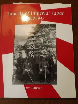 Swords Of Imperial Japan - Dawson - Great Wwii Reference