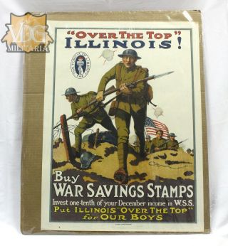 Ww1 Us Army " Over The Top Illinois " W.  S.  S.  Litho/poster The Torch Of Liberty